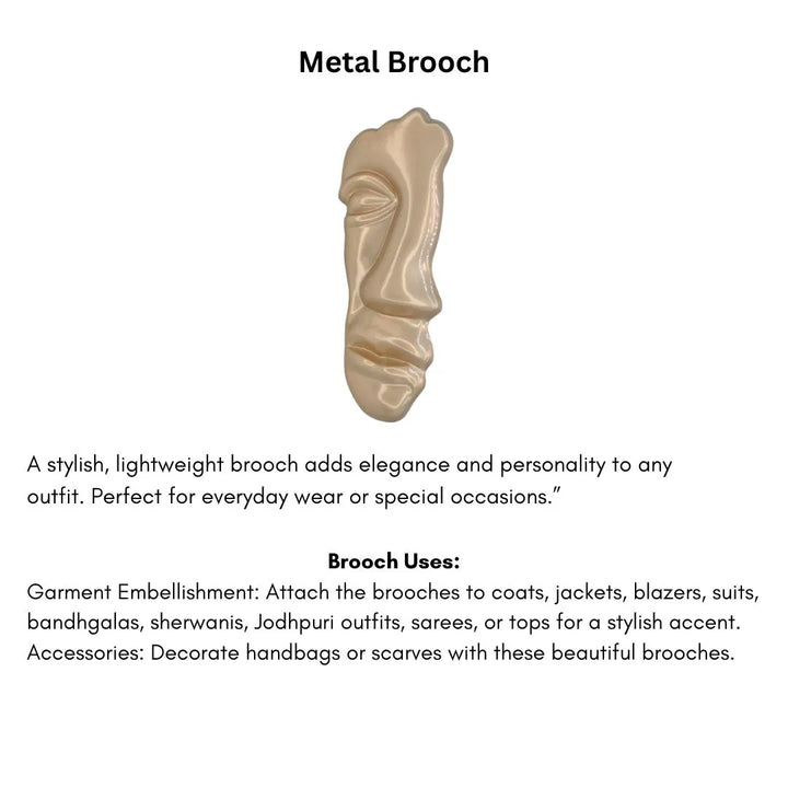 Matte Gold Face Inspire Metal Brooch